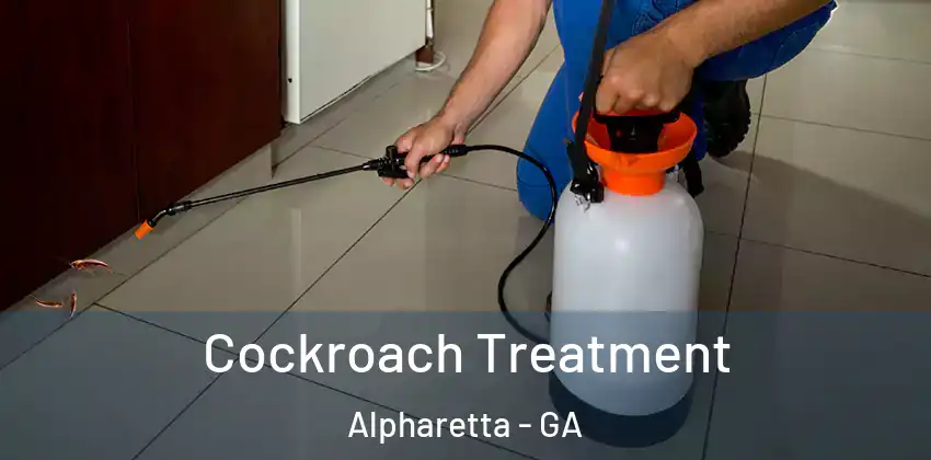 Cockroach Treatment Alpharetta - GA